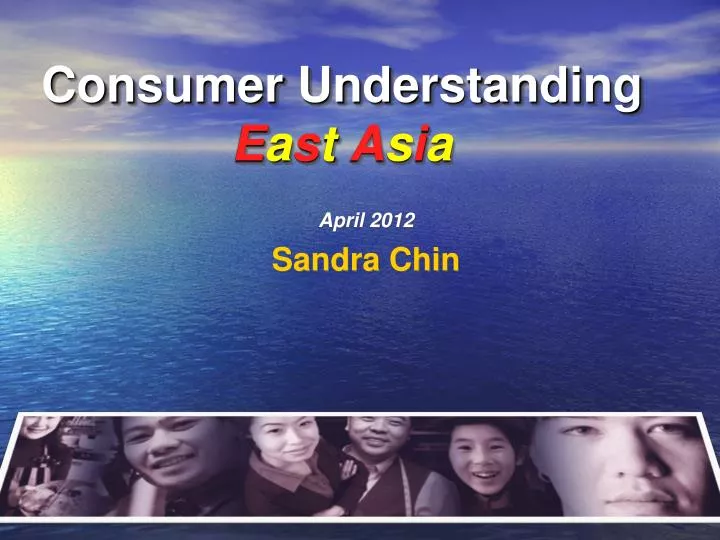 consumer understanding e a s t a s i a