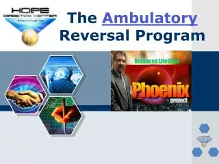The Ambulatory Reversal Program