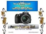 Power Point by Didi - slide 1
