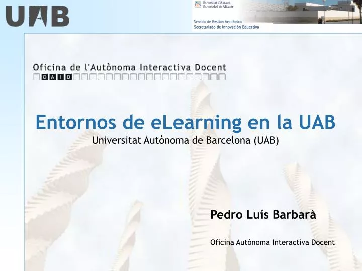 entornos de elearning en la uab universitat aut noma de barcelona uab