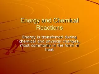 Energy and Chemical Reactions