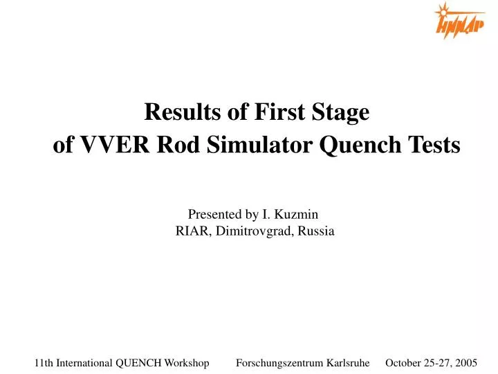 results of first stage of vver rod simulator quench tests