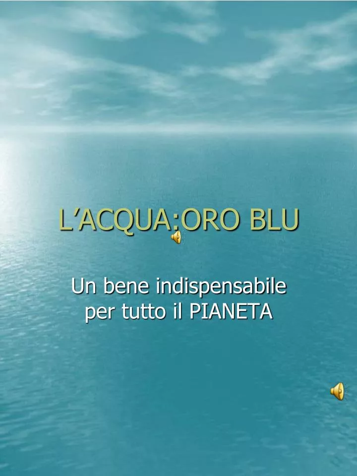 l acqua oro blu