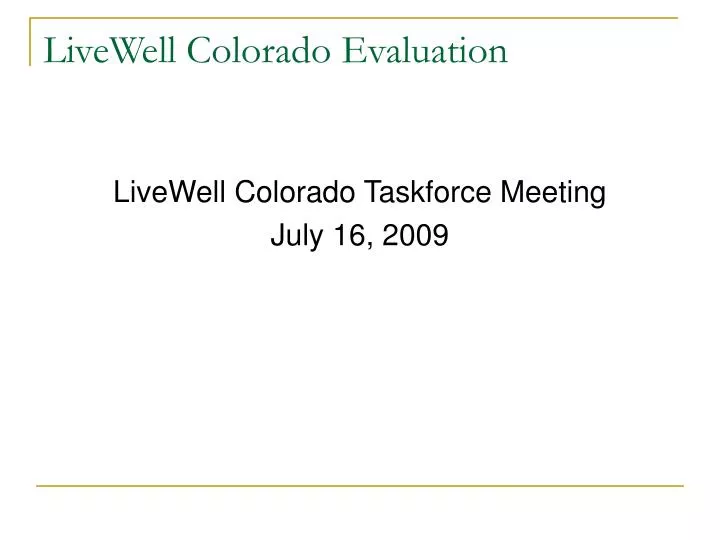 livewell colorado evaluation