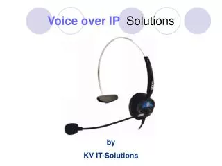 Voice over IP Solutions