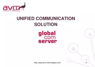 UNIFIED COMMUNICATION SOLUTION