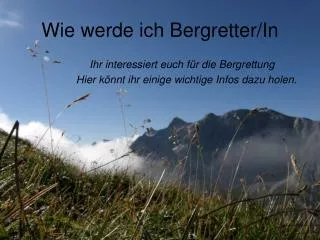 wie werde ich bergretter in