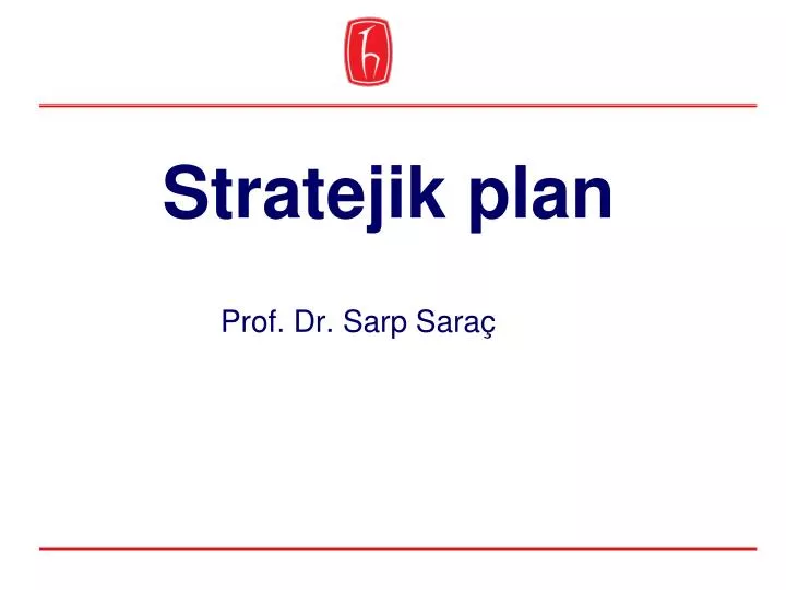 stratejik plan