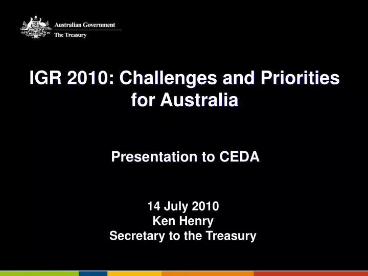 igr 2010 challenges and priorities for australia
