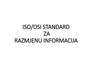 iso osi standard za razmjenu informacija
