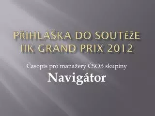 p ihl ka do sout e iik grand prix 2012
