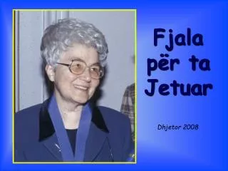 fjala p r ta jetuar