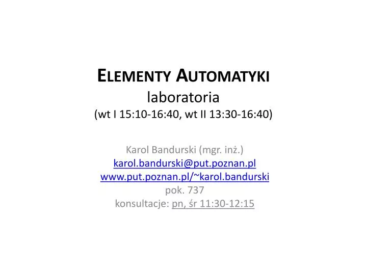elementy automatyki laboratoria wt i 15 10 16 40 wt ii 13 30 16 40