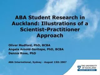 ABA Student Research in Auckland: Illustrations of a Scientist-Practitioner Approach