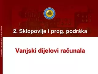 2 sklopovlje i prog podr ka
