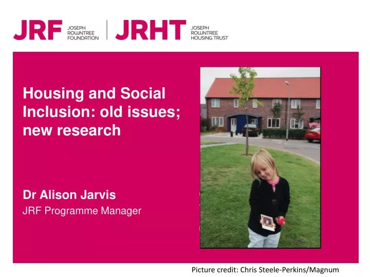 housing and social inclusion old issues new research