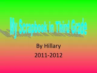 By Hillary 2011-2012