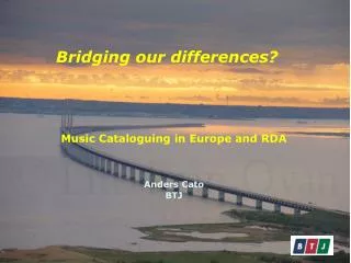 Bridging our differences ?