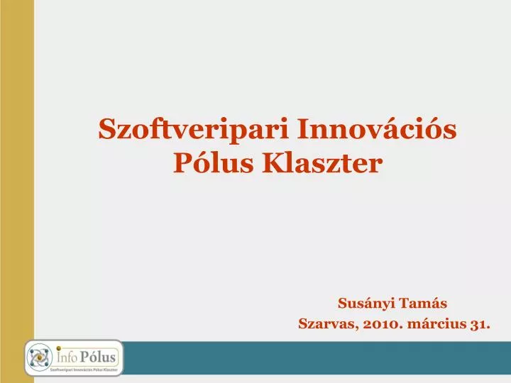 szoftveripari innov ci s p lus klaszter