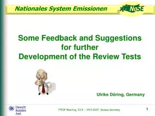 Some Feedback and Suggestions for further Development of the Review Tests