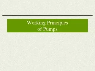 Working Principles of Pumps