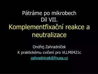p tr me po mikrobech d l vii komplementfixa n reakce a neutralizace