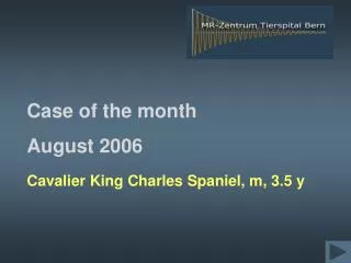 Case of the month August 2006