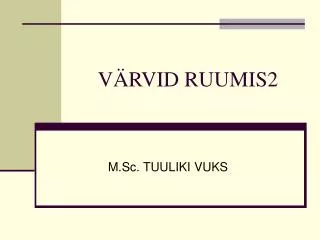 v rvid ruumis2