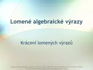 lomen algebraick v razy