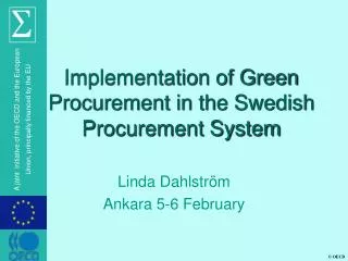 Implementation of Green Procurement in the Swedish Procurement System