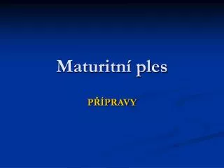 maturitn ples