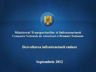 ministerul transporturilor si infrastructurii compania nationala de autostrazi si drumuri nationale