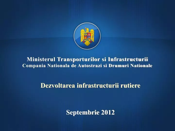 ministerul transporturilor si infrastructurii compania nationala de autostrazi si drumuri nationale