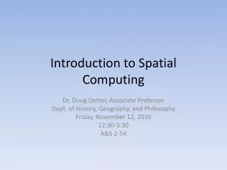 Introduction to Spatial Computing