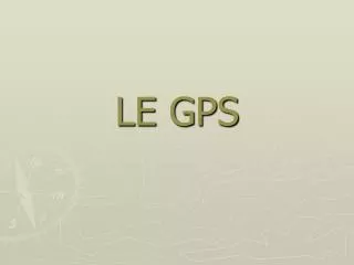 le gps