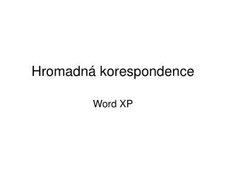 hromadn korespondence