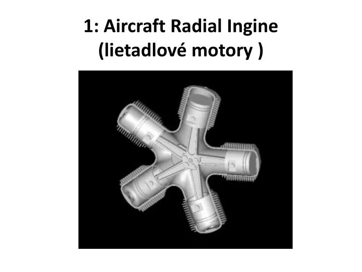 1 aircraft radial i ngine lietadlov motory