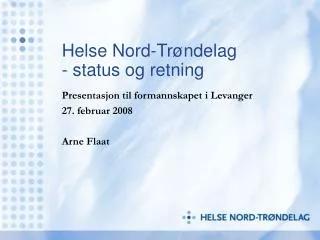 helse nord tr ndelag status og retning