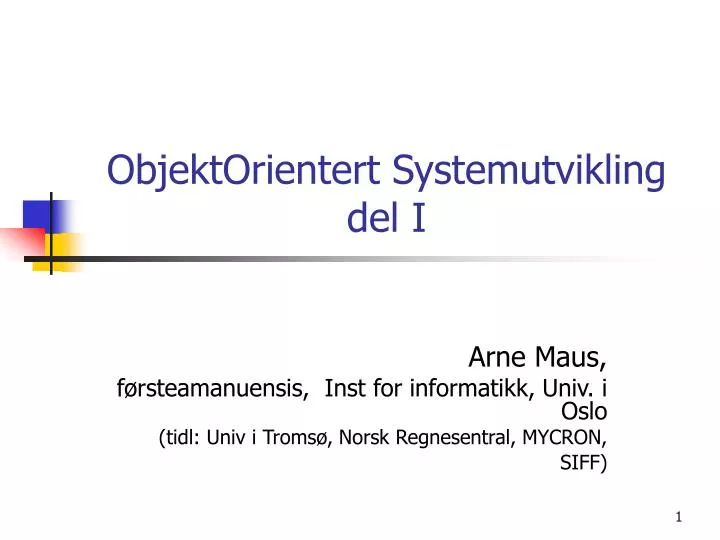 objektorientert systemutvikling del i