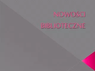 nowo ci biblioteczne