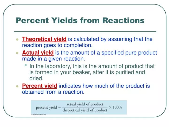 percent yields from reactions