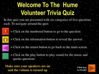 Welcome To The Hume Volunteer Trivia Quiz