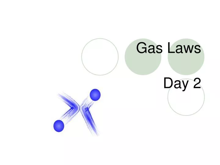 gas laws day 2