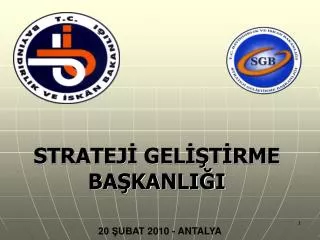 stratej gel t rme ba kanli i