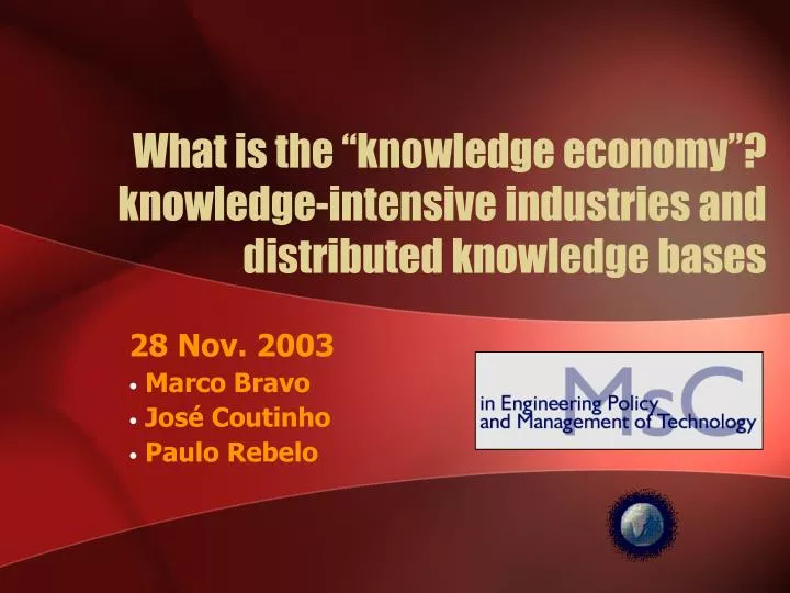 what is the knowledge economy knowledge intensive industries and distributed knowledge bases
