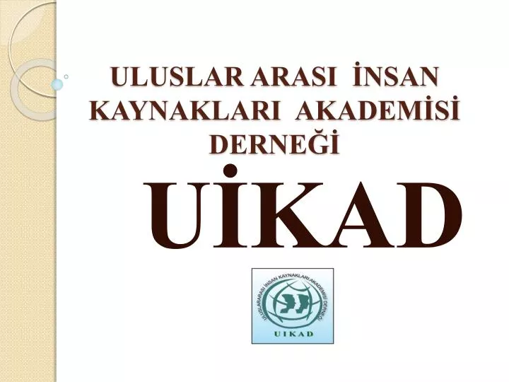 uluslar arasi nsan kaynaklari akadem s derne