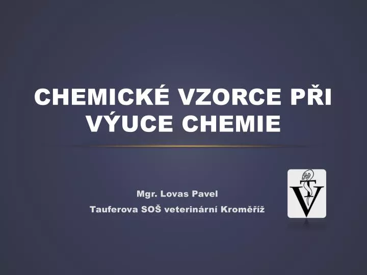 chemick vzorce p i v uce chemie