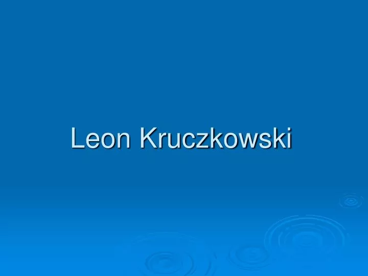 leon kruczkowski