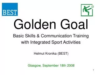 Golden Goal Basic Skills &amp; Communication Training with Integrated Sport Activities