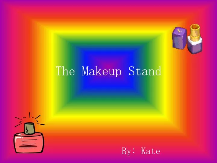 the makeup stand